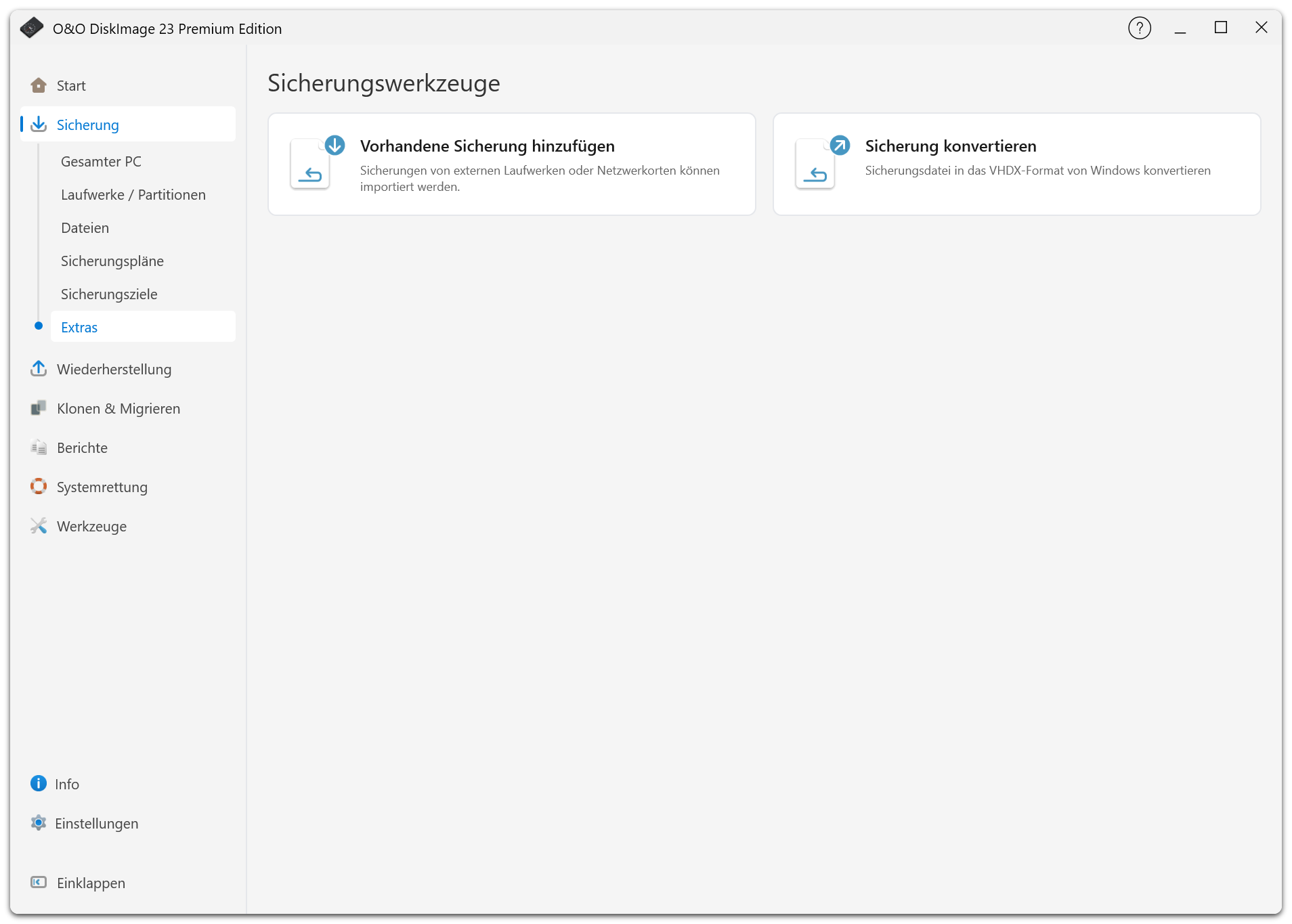 Unter Sicherung finden Sie Werkzeuge zum Hinzufügen vorhandener Sicherungen und zum Konvertieren in VHDX.